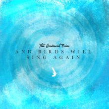 And Birds Will Sing Again CD cover